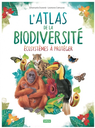 L'atlas de la biodiversite Ecosystemes à proteger Sassi